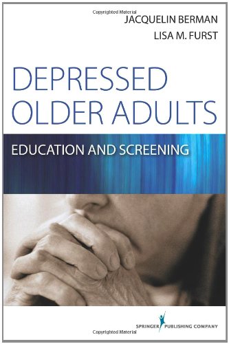 Depressed Older Adults Education and Screening  2011 9780826171023 Front Cover