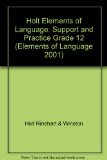 Elements of Language Support and Practice - Grade 12 N/A 9780030564024 Front Cover