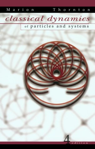 Classical Dynamics of Particles and Systems  4th 1995 9780030973024 Front Cover