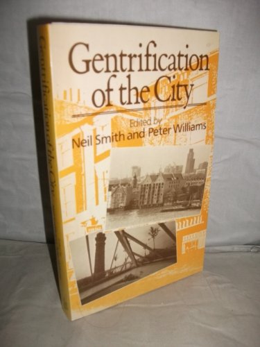 Gentrification of the City   1986 9780043012024 Front Cover