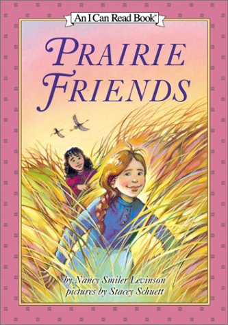 Prairie Friends   2003 9780060280024 Front Cover