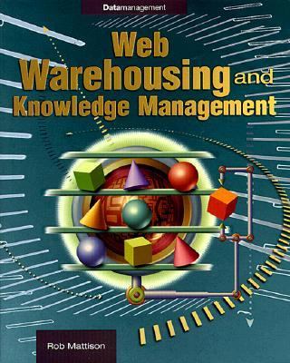 Web Warehousing and Knowledge Management  N/A 9780072128024 Front Cover