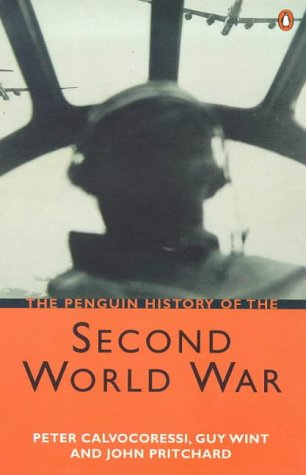 Penguin History of the Second World War  3rd 1999 9780140285024 Front Cover