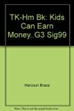 Kids Can Earn Money : Take-Home Book N/A 9780153139024 Front Cover