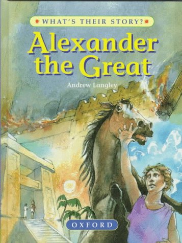 Alexander the Great The Greatest Ruler of the Ancient World N/A 9780195214024 Front Cover