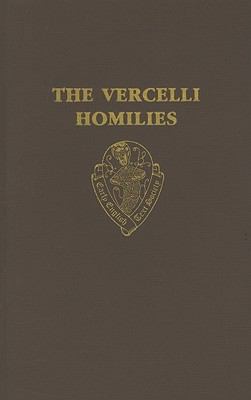 Vercelli Homilies  1992 9780197223024 Front Cover