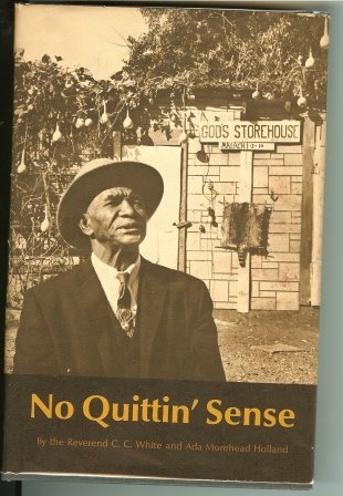 No Quittin' Sense   1969 9780292700024 Front Cover