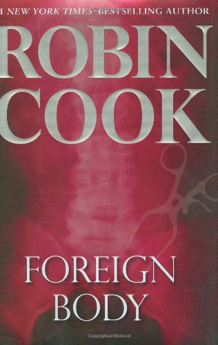 Foreign Body   2008 9780399155024 Front Cover