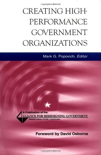 Creating High-Performance Government Organizations   1998 9780787941024 Front Cover