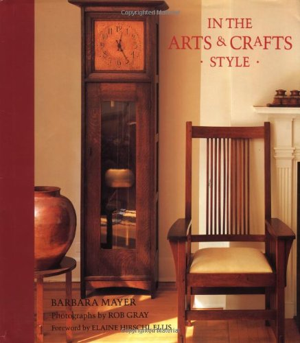 In the Arts and Crafts Style   1993 9780811802024 Front Cover