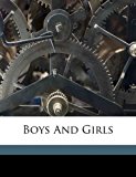 Boys and Girls N/A 9781172245024 Front Cover