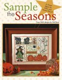 Sample the Seasons in Cross Stitch  N/A 9781601400024 Front Cover