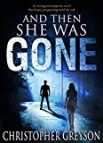 And Then She Was Gone   2016 9781683990024 Front Cover
