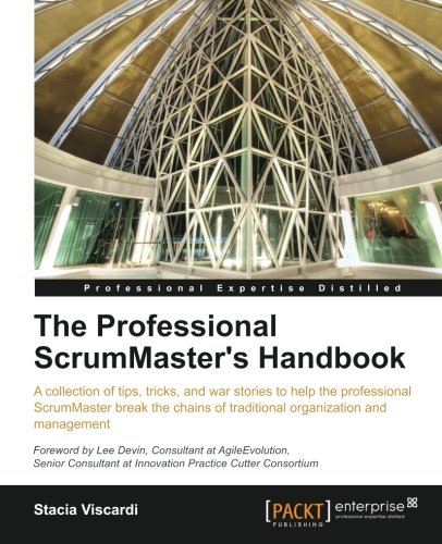 Professional ScrumMaster's Handbook  N/A 9781849688024 Front Cover