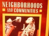 Neighborhoods/Communities N/A 9780021459025 Front Cover