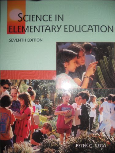 Science in Elementary Education 7th 1994 9780023413025 Front Cover
