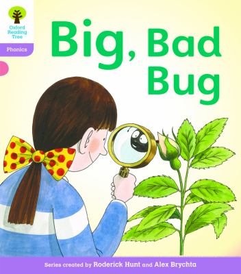 Oxford Reading Tree: Stage 1+: Floppy's Phonics Fiction: Big, Bad Bug!   2011 9780198485025 Front Cover