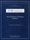 Bus Transit Fare Collection Practices N/A 9780309061025 Front Cover