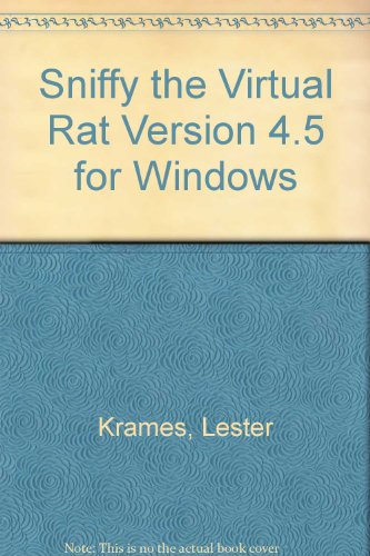 Sniffy The Virtual Rat: Version 4.5 for Windows 1st 1996 9780534267025 Front Cover