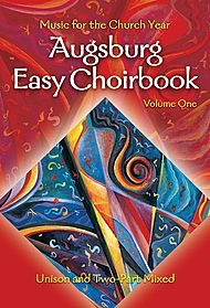 Augsburg Easy Choirbook: Music for the Church Year  2003 9780800676025 Front Cover