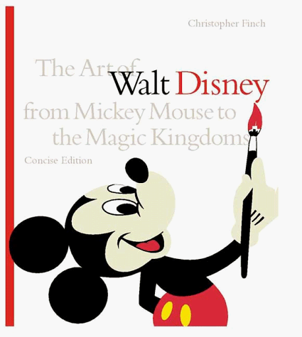 Art of Walt Disney  3rd 1999 9780810927025 Front Cover
