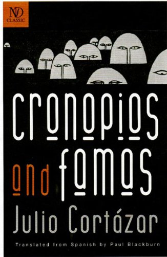 Cronopios and Famas   1999 (Reprint) 9780811214025 Front Cover