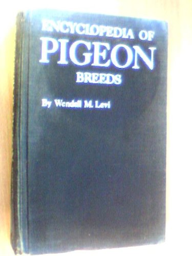 Encyclopedia of Pigeon Breeds N/A 9780910876025 Front Cover