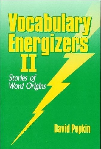 Vocabulary Energizers II : Stories of Word Origins 1st (Reprint) 9780929166025 Front Cover