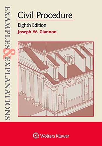 Examples and Explanations for Civil Procedure  8th 2018 9781454894025 Front Cover