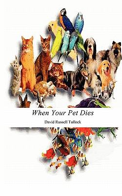 When Your Pet Dies N/A 9781936912025 Front Cover