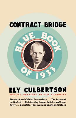 Contract Bridge Blue Book Of 1933  N/A 9784871876025 Front Cover