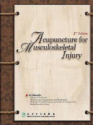 Acupuncture for Musculoskeletal Injury:   2008 9787117102025 Front Cover