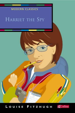 Harriet the Spy (Collins Modern Classics) N/A 9780007155026 Front Cover