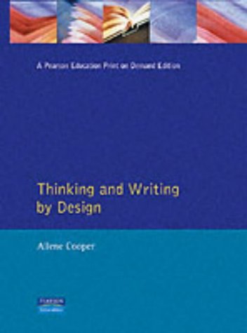 Thinking and Writing by Design A Cross-Disciplinary Rhetoric and Reader  1996 9780023247026 Front Cover