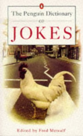 Penguin Dictionary of Jokes  N/A 9780140166026 Front Cover