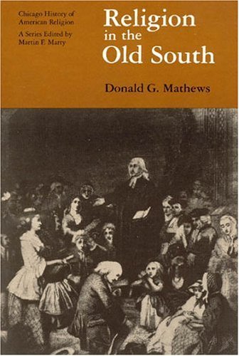 Religion in the Old South   1979 9780226510026 Front Cover