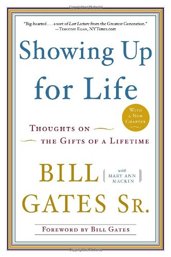 Showing up for Life Thoughts on the Gifts of a Lifetime N/A 9780385527026 Front Cover