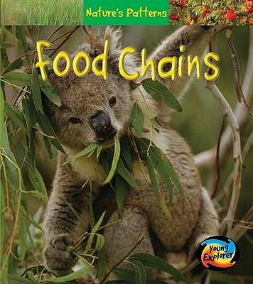 Food Chains:   2005 9780431114026 Front Cover