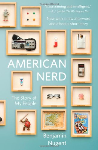 American Nerd The Story of My People N/A 9780743288026 Front Cover