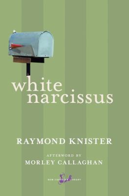 White Narcissus   2010 9780771094026 Front Cover