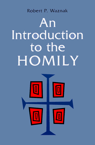 Introduction to the Homily  N/A 9780814625026 Front Cover