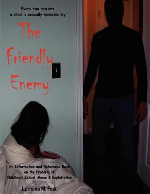 The Friendly Enemy:   2011 9780983491026 Front Cover