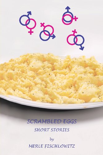 Scrambled Eggs Short Stories   2012 9781491807026 Front Cover