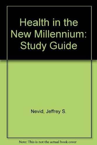 Study Guide for Health in the New Millennium Student Manual, Study Guide, etc.  9781572595026 Front Cover