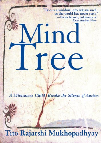 Mind Tree A Miraculous Child Breaks the Silence of Autism N/A 9781611450026 Front Cover