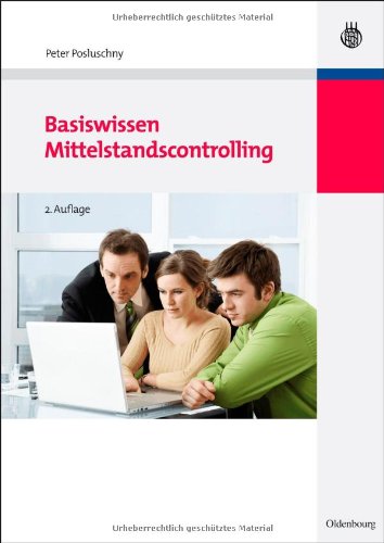 Basiswissen Mittelstandscontrolling:   2010 9783486591026 Front Cover