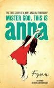 Mister God, This Is Anna N/A 9780007202027 Front Cover