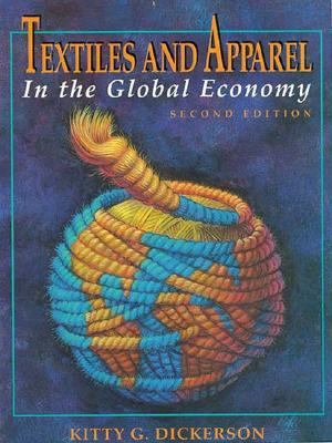 Textiles and Apparel in the Global Economy 2nd 1995 9780023295027 Front Cover
