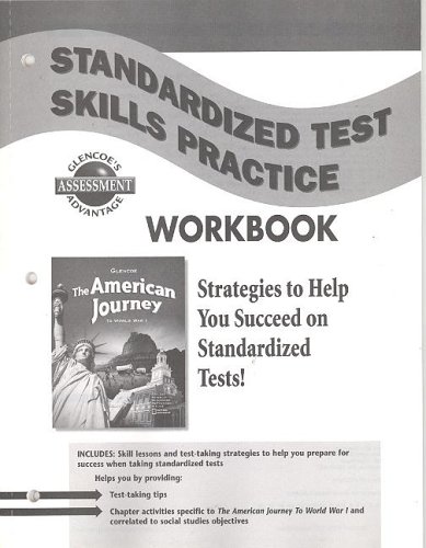 American Journey to World War 1, Standardized Test Skills Practice Workbook, Student Edition   2006 9780078732027 Front Cover