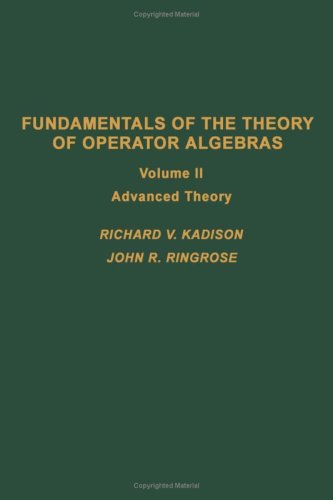 Fundamentals of the Theory of Operator Algebras  N/A 9780123933027 Front Cover